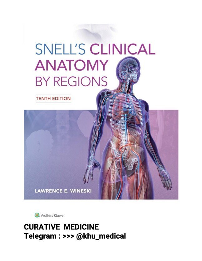 SNELL'S CLINICAL ANATOMY BY REGIONS 10th Edition